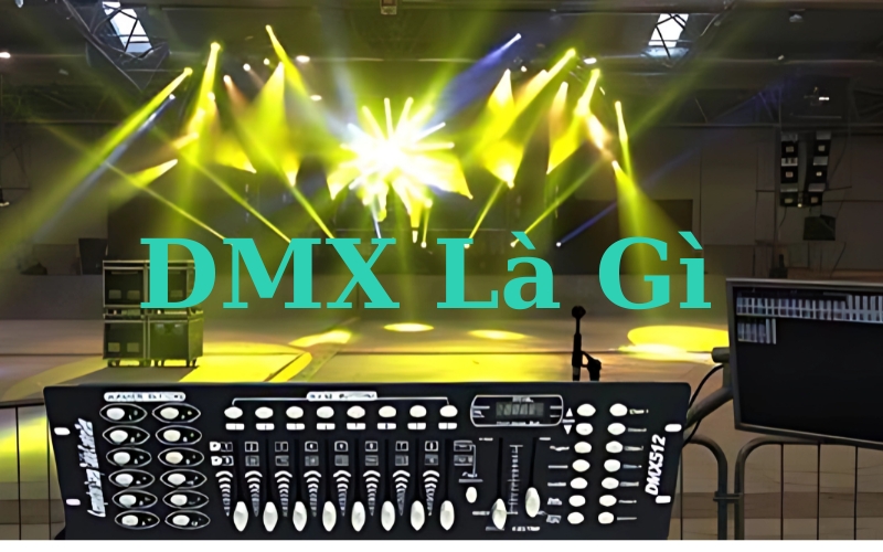 DMX là gì?