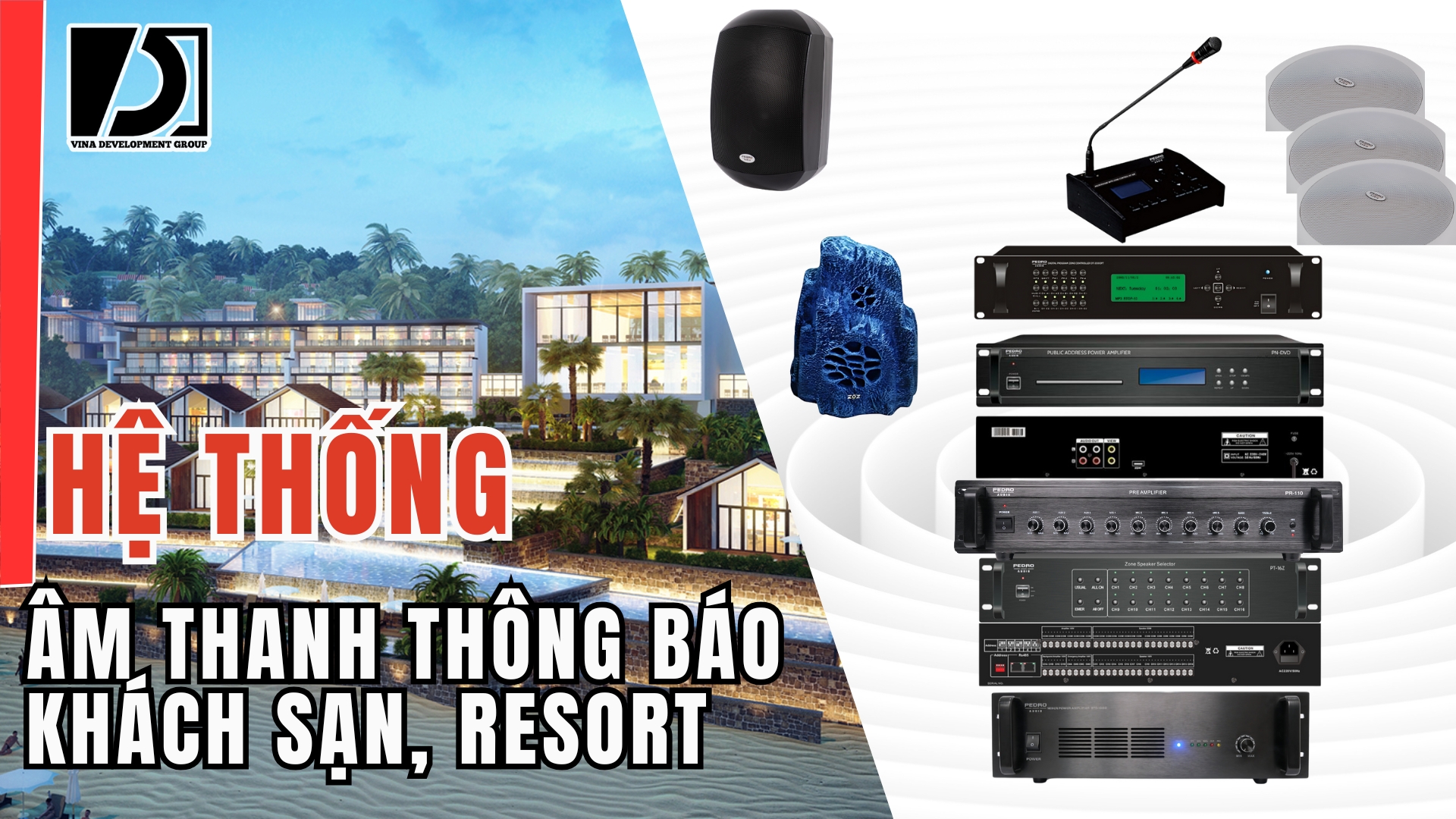 HỆ THỐNG ÂM THANH THÔNG BÁO KHÁCH SẠN, RESORT 1 HỆ THỐNG ÂM THANH THÔNG BÁO KHÁCH SẠN, RESORT