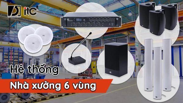Hệ-thống-âm-thanh-nhà-xưởng-6-vùng