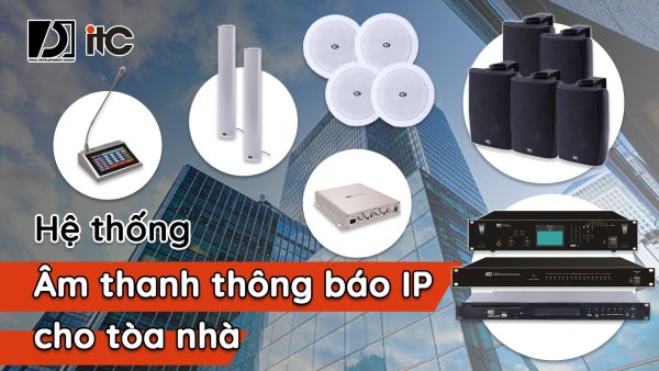 Hệ-thống-âm-thanh-thông-báo-IP-cho-tòa-nhà