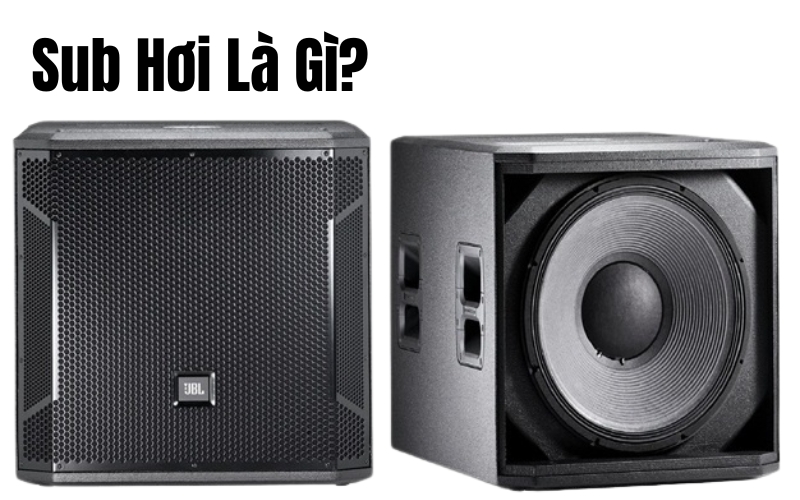 Sub hơi là gì?