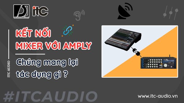 Ket-noi-mixer-voi-amply