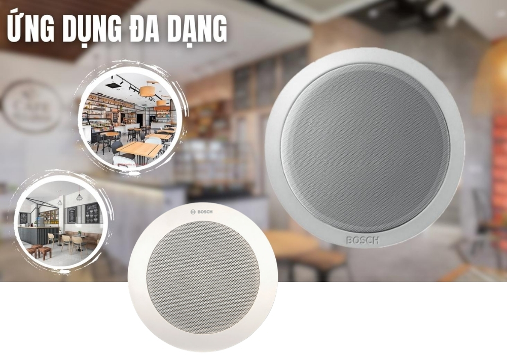 Loa âm trần BOSCH giá tốt nhất thị trường Ứng dụng của loa âm trần Bosch trong thực tế