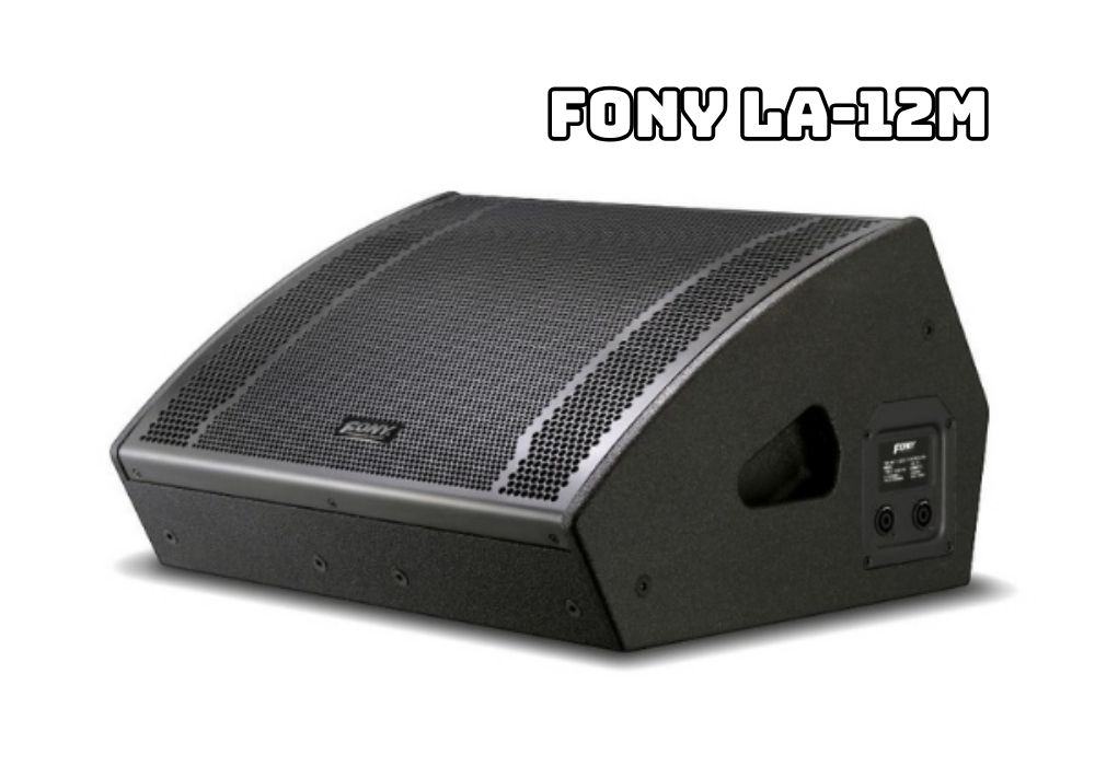 Loa monitor FONY LA-12M - Giá 17.350.000đ/Chiếc