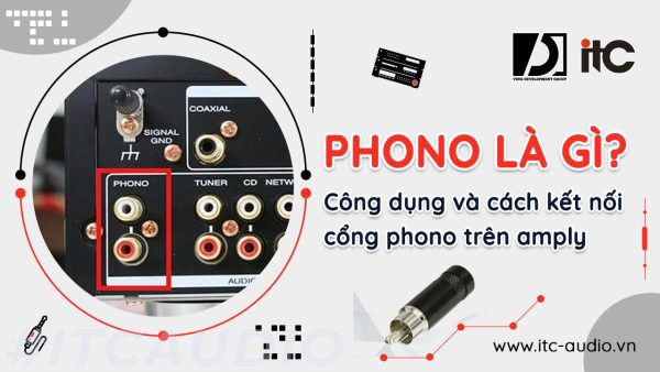 cong-phono-la-gi
