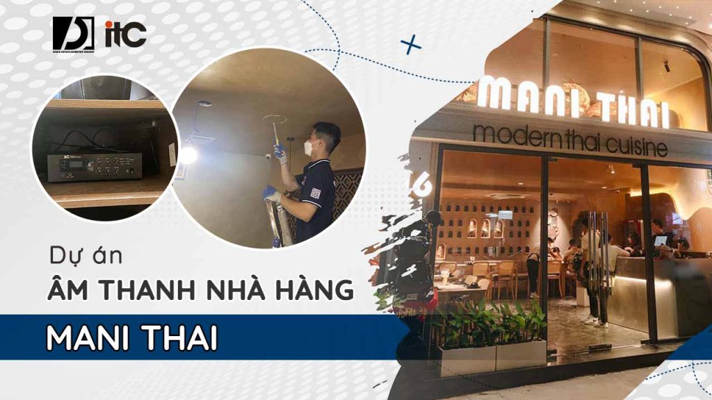 du-an-am-thanh-nha-hang-mani-thai-01